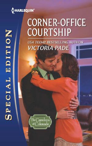 [The Camdens Of Colorado 02] • Corner-Office Courtship